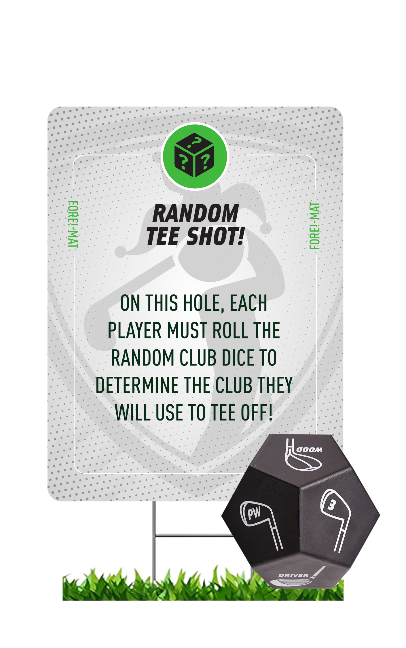 Fore-Mat Tee Sign - Random Tee Shot